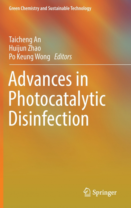 Advances in Photocatalytic Disinfection