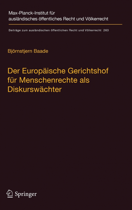 Der Europäische Gerichtshof für Menschenrechte als Diskurswächter