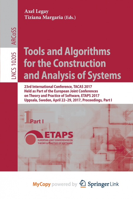 Tools and Algorithms for the Construction and Analysis of Systems