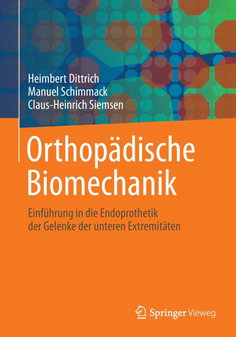 Orthopädische Biomechanik