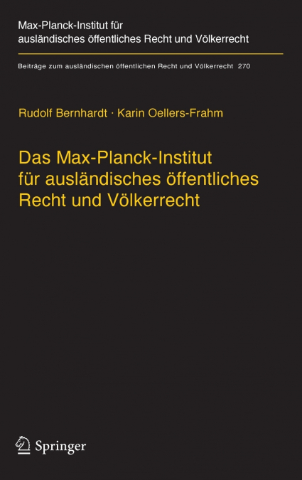 Das Max-Planck-Institut für ausländisches öffentliches Recht und Völkerrecht