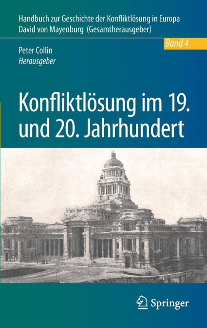 Konfliktlösung im 19. und 20. Jahrhundert