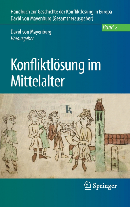 Konfliktlösung im Mittelalter