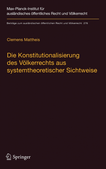 Die Konstitutionalisierung des Völkerrechts aus systemtheoretischer Sichtweise