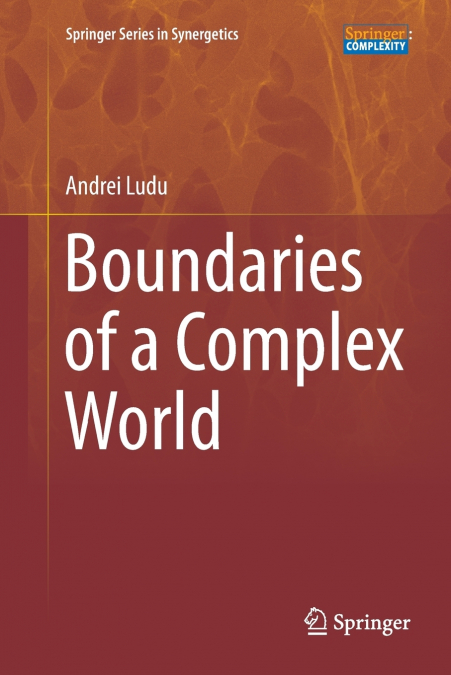 Boundaries of a Complex World