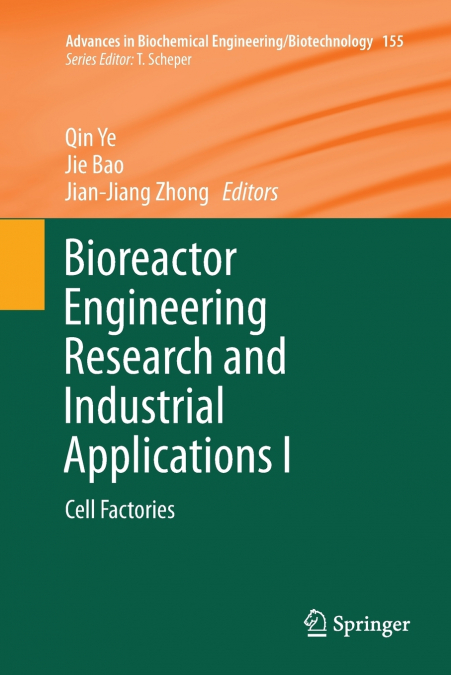 Bioreactor Engineering Research and Industrial Applications I