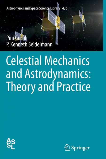 Celestial Mechanics and Astrodynamics