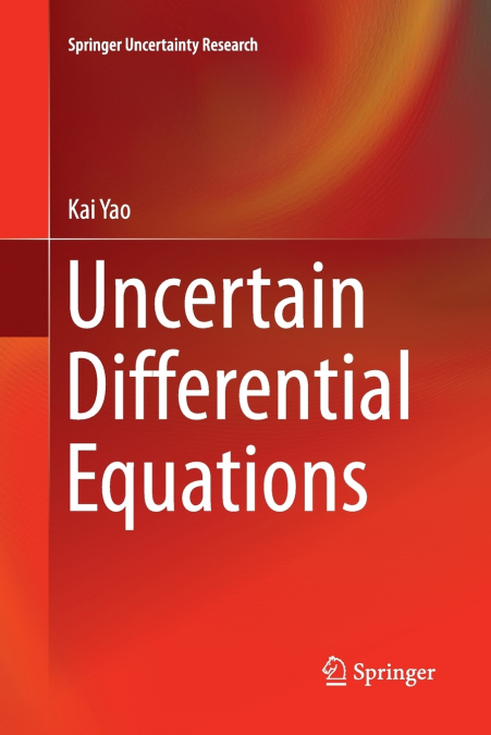 Uncertain Differential Equations