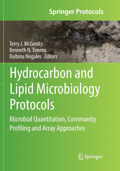 Hydrocarbon and Lipid Microbiology Protocols