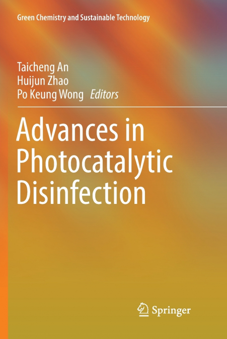 Advances in Photocatalytic Disinfection
