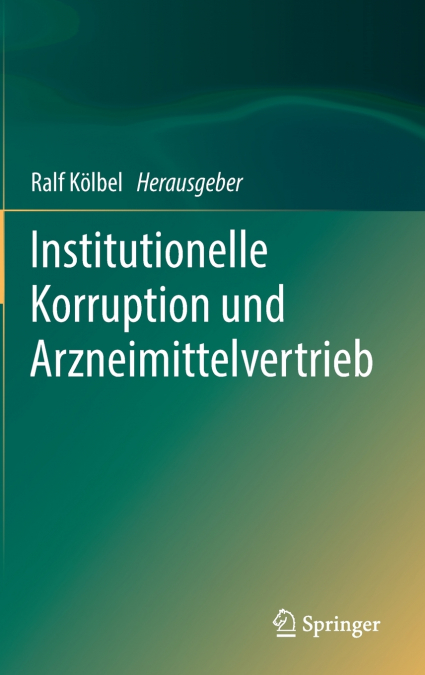 Institutionelle Korruption und Arzneimittelvertrieb