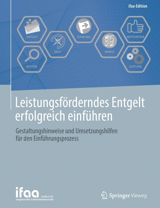 Leistungsförderndes Entgelt erfolgreich einführen