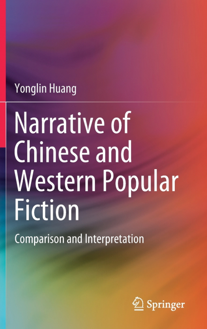 Narrative of Chinese and Western Popular Fiction