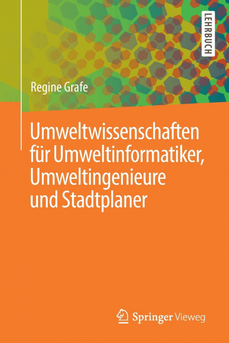 Umweltwissenschaften für Umweltinformatiker, Umweltingenieure und Stadtplaner