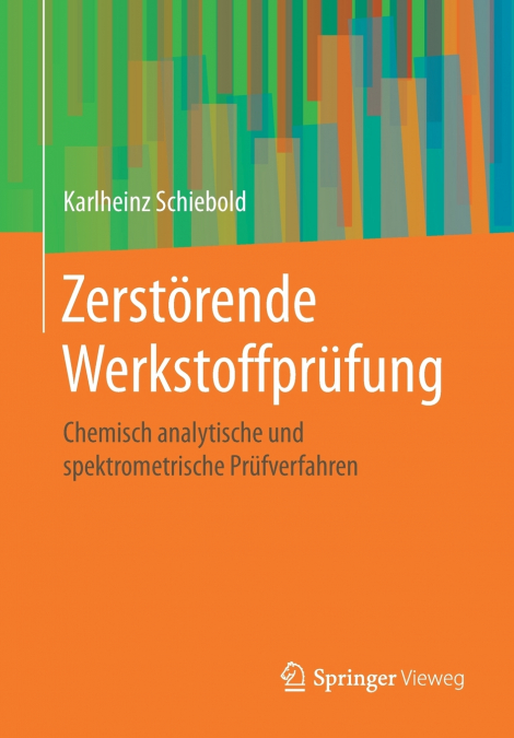 Zerstörende Werkstoffprüfung