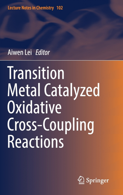 Transition Metal Catalyzed Oxidative Cross-Coupling Reactions