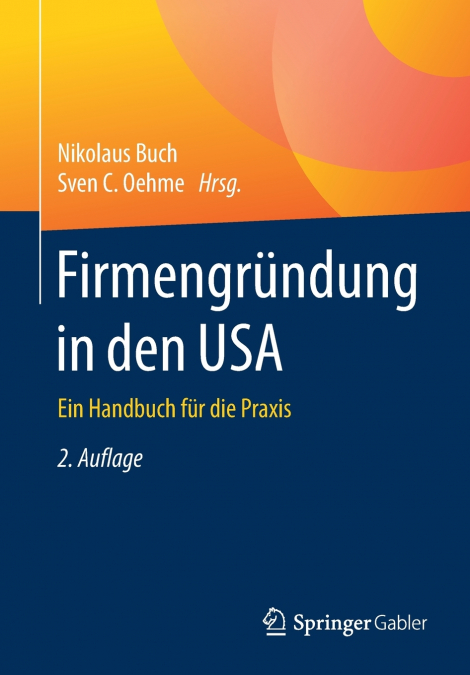 Firmengründung in den USA