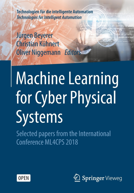Machine Learning for Cyber Physical Systems
