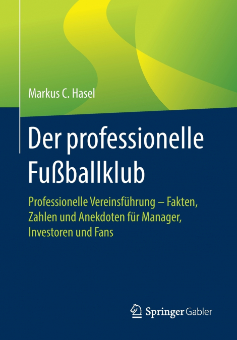 Der professionelle Fußballklub
