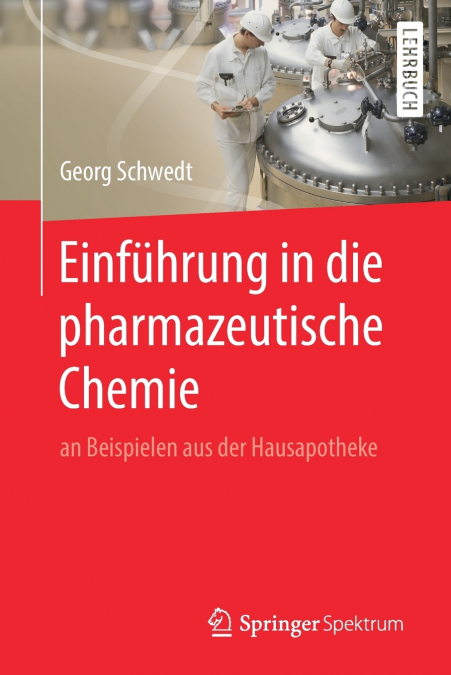 Einführung in die pharmazeutische Chemie