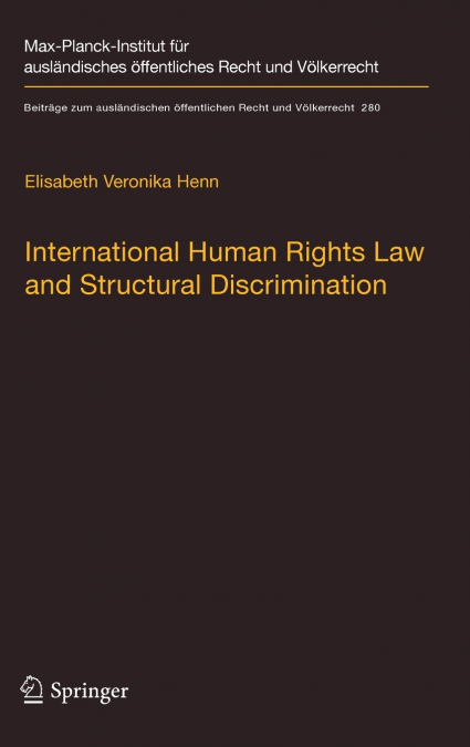 International Human Rights Law and Structural Discrimination
