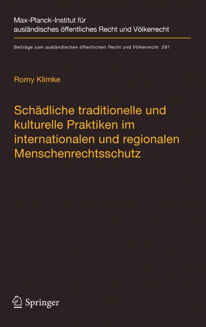 Schädliche traditionelle und kulturelle Praktiken im internationalen und regionalen Menschenrechtsschutz