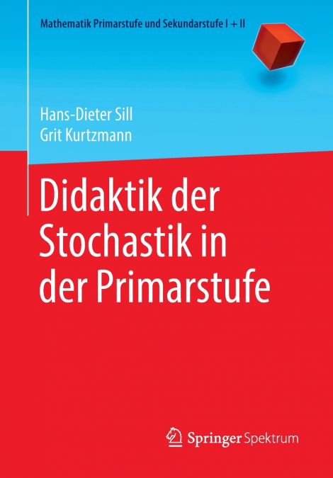 Didaktik der Stochastik in der Primarstufe
