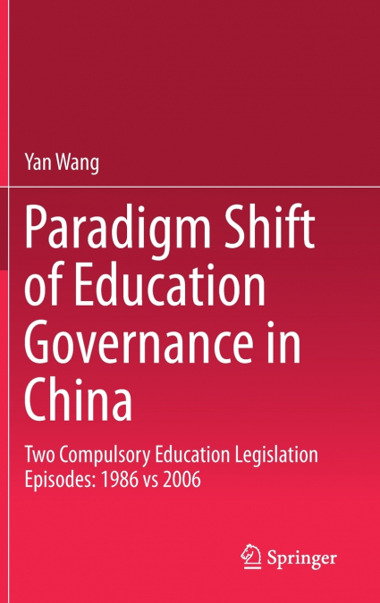 Paradigm Shift of Education Governance in China