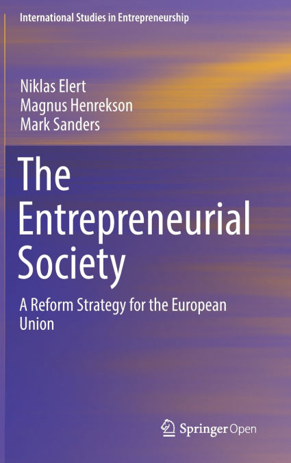 The Entrepreneurial Society