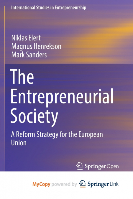 The Entrepreneurial Society