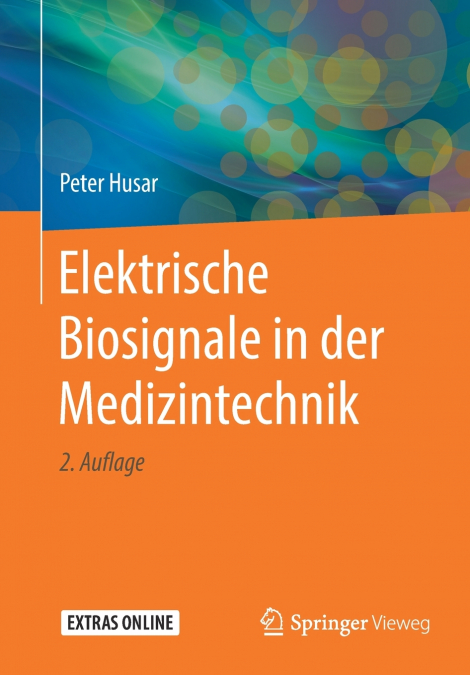 Elektrische Biosignale in der Medizintechnik
