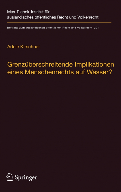 Grenzüberschreitende Implikationen eines Menschenrechts auf Wasser?
