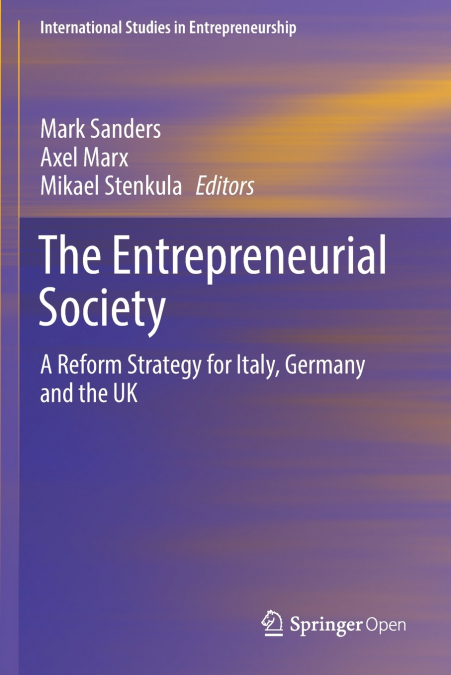 The Entrepreneurial Society