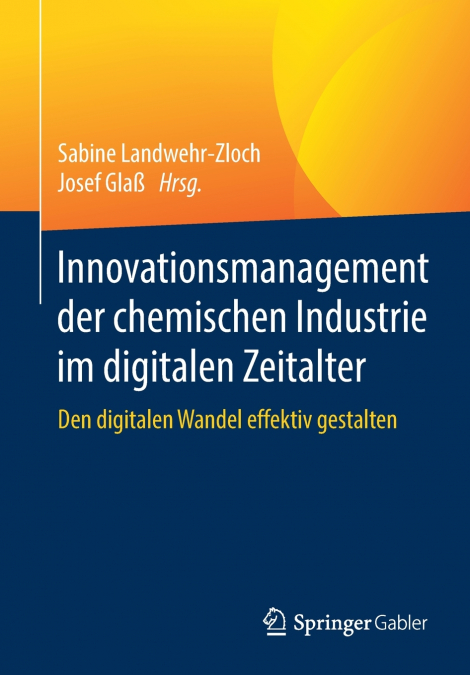 Innovationsmanagement der chemischen Industrie im digitalen Zeitalter