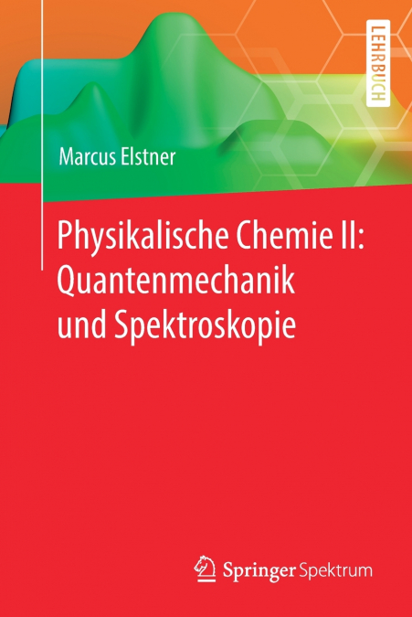 Physikalische Chemie II