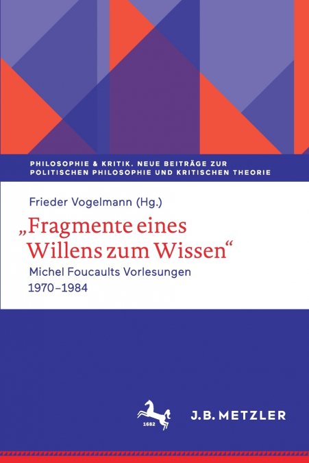 ,,Fragmente eines Willens zum Wissen'
