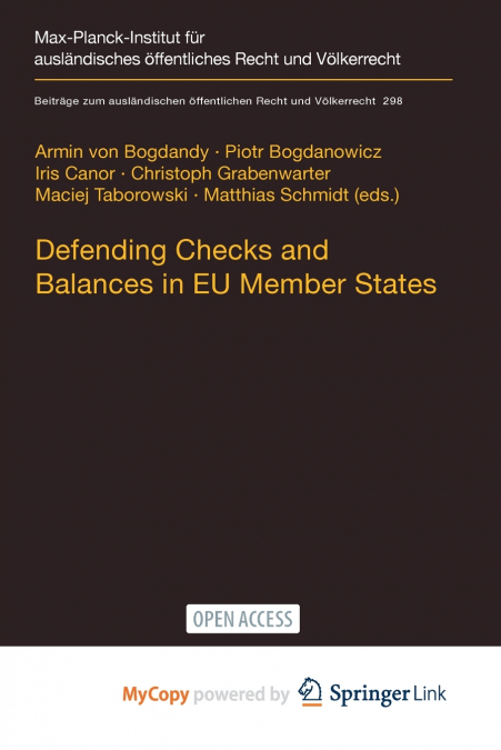 Defending Checks and Balances in EU Member States