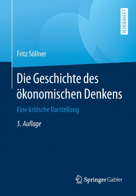 Die Geschichte des ökonomischen Denkens