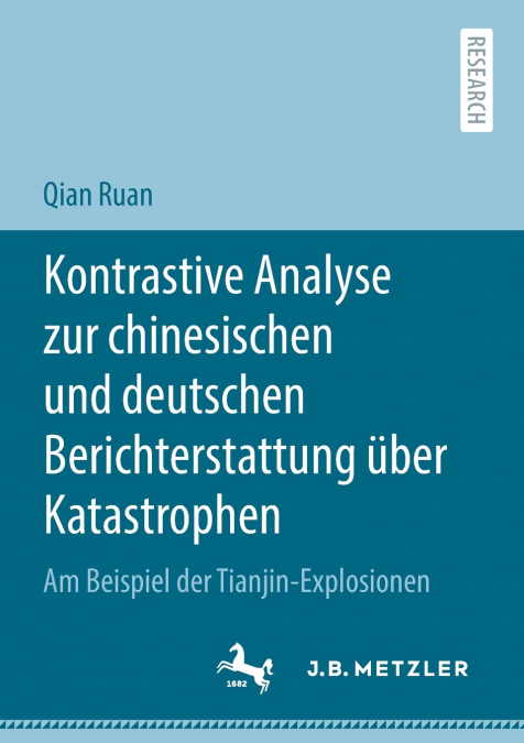 Kontrastive Analyse zur chinesischen und deutschen Berichterstattung über Katastrophen
