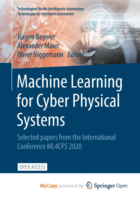 Machine Learning for Cyber Physical Systems