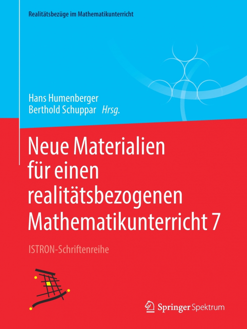 Neue Materialien für einen realitätsbezogenen Mathematikunterricht 7