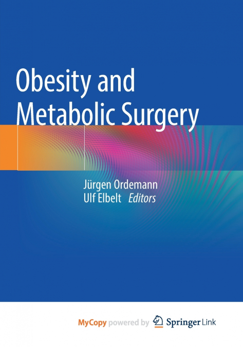 Obesity and Metabolic Surgery