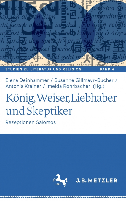 König, Weiser, Liebhaber und Skeptiker