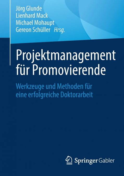 Projektmanagement für Promovierende