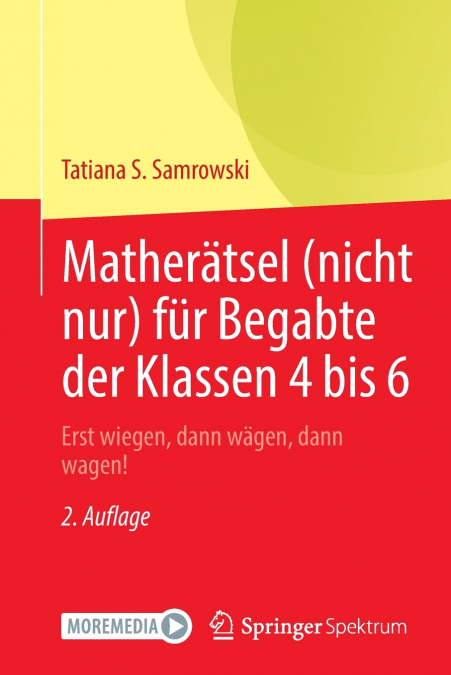 Matherätsel (nicht nur) für Begabte der Klassen 4 bis 6