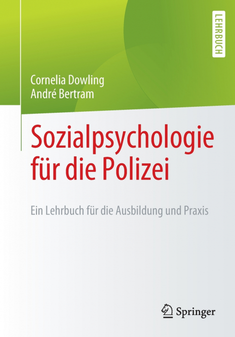 Sozialpsychologie für die Polizei