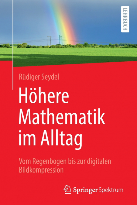 Höhere Mathematik im Alltag