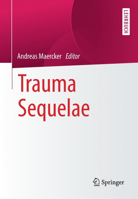 Trauma Sequelae