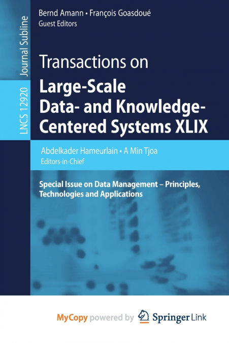 Transactions on Large-Scale Data- and Knowledge-Centered Systems XLIX