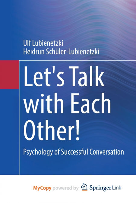 Let’s Talk with Each Other!